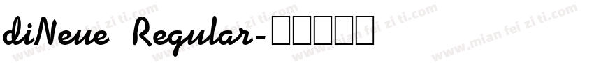 diNeue Regular字体转换
